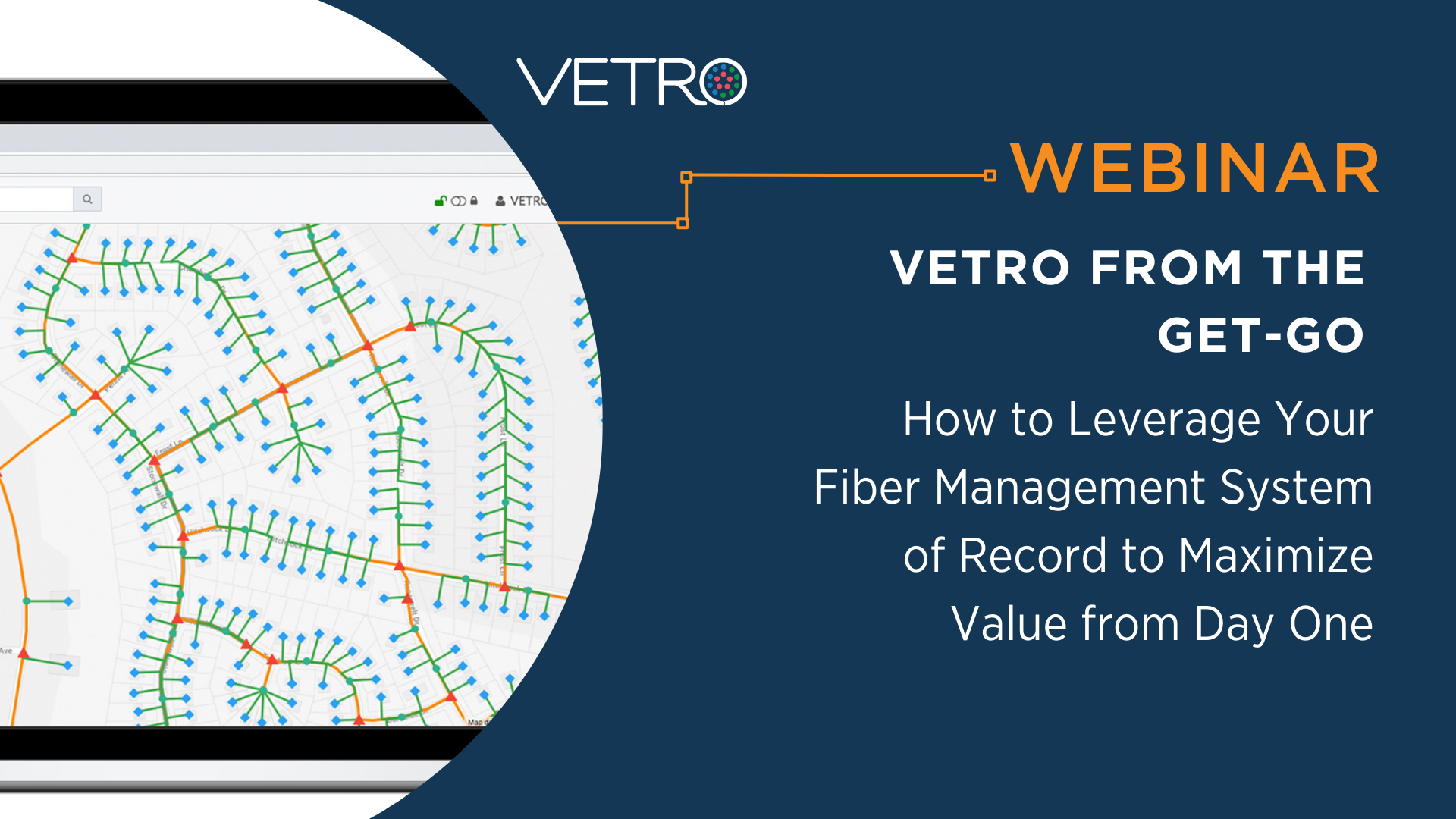 VETRO From the Get-Go