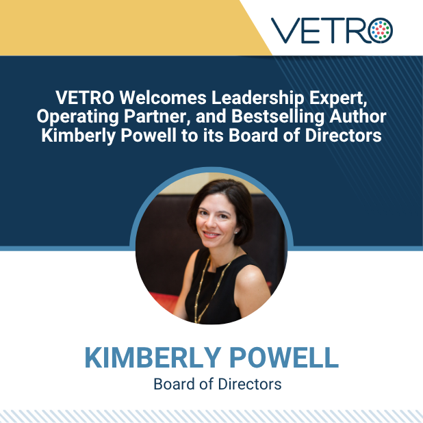 VETRO Welcomes Kimberly Powell to Its Board of Directors